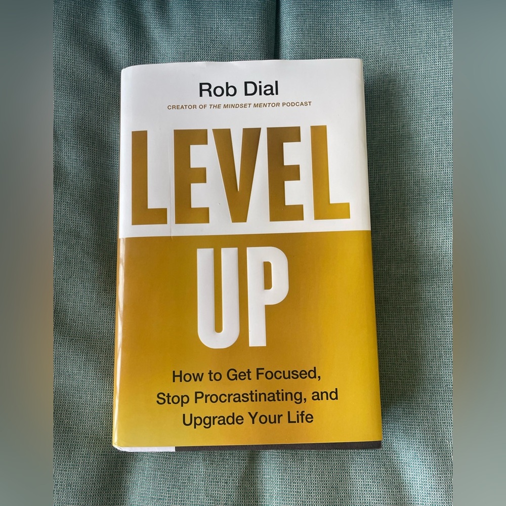 Level Up Rob Dial Hardcover — Self-Improvement Book